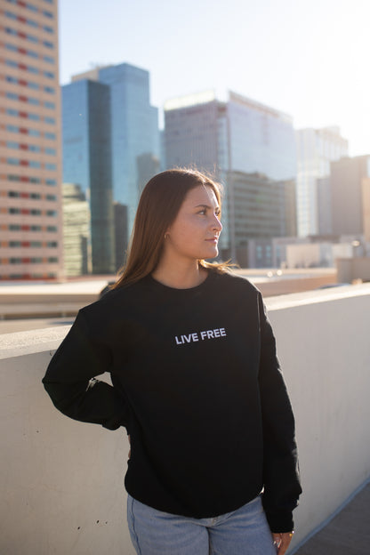 Live Free Crewneck