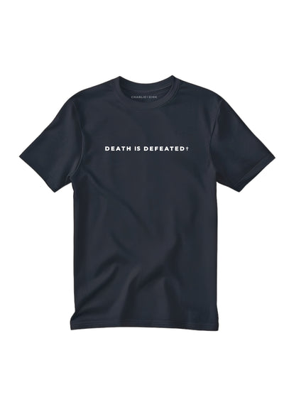 Death is Defeated Tee