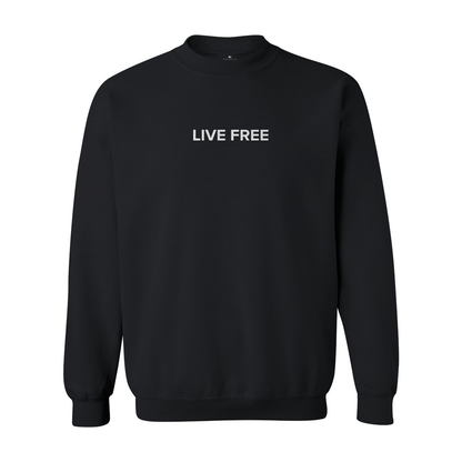 Live Free Crewneck